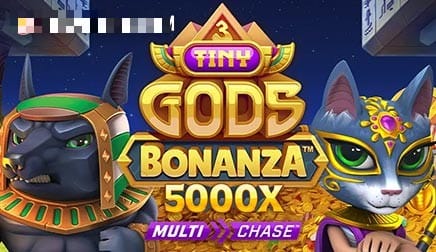 3 Tiny Gods Bonanza